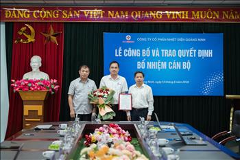 Công ty cổ phần Nhiệt điện Quảng Ninh công bố quyết định bổ nhiệm Phó tổng giám đốc