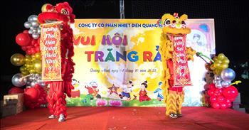 Công ty cổ phần Nhiệt điện Quảng Ninh – Vui hội Trăng rằm